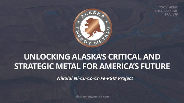 ALASKA ENERGY METALS PROVIDES CORPORATE UPDATE